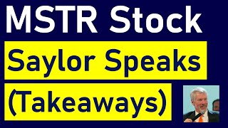 MSTR Stock Outperforms This Week, As Saylor Speaks & Shares New Nuggets on Strategy