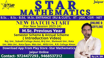 INTRODUCTION LECTURE/M.SC.PRE. MATHEMATICS(Annual &Semester-1,2)/B.SC, M.SC.IIT-JAM