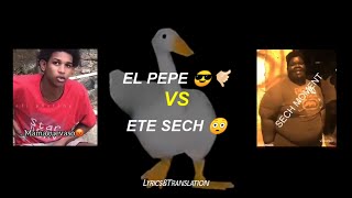 Video thumbnail of "El Pepe 😎🤙🏻 y Ete Sech 😳 Remix ; (Letra)"