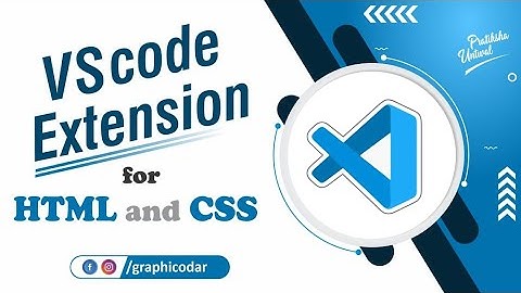 VS Code Extensions for HTML and CSS | Useful VS Code Extensions in 2021 in Hindi