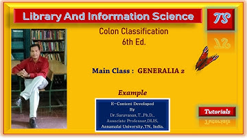 Colon Classification:Main Class-z-Generalia-Example