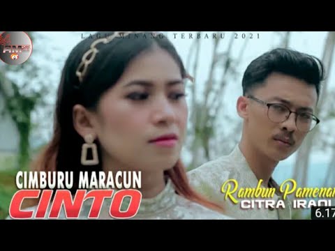 Video Rambun Pamenan feat. Citra Irani