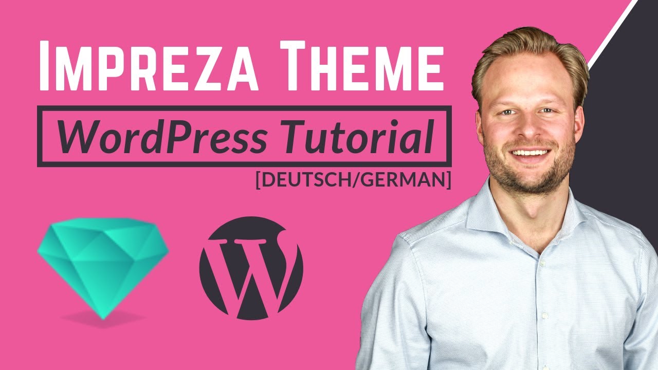 Impreza Theme WordPress Tutorial [DEUTSCH/GERMAN] - YouTube