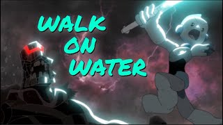 Walk On Water | Star Wars Visions AMV