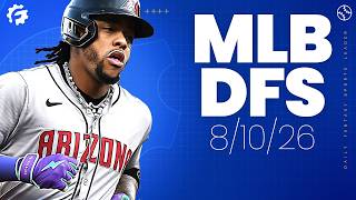 Full MLB DFS Picks & Strategy for DraftKings & FanDuel (8/10/26) Update