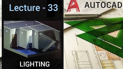 AutoCAD Lights Effect - How to Create Lights in AutoCad 3D | EXPLAINED IN HINDI