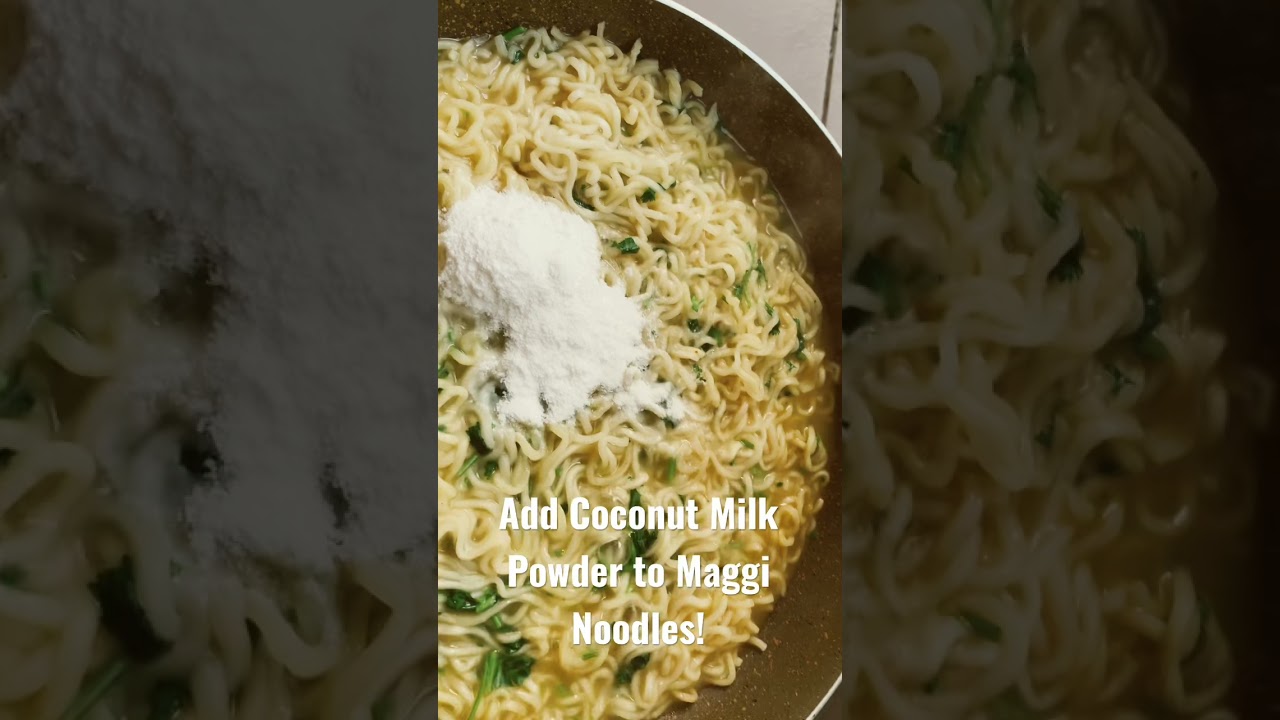 Add Just 2 tablespoon of Coconut Milk / Milk Powder to your Maggi Noodles!