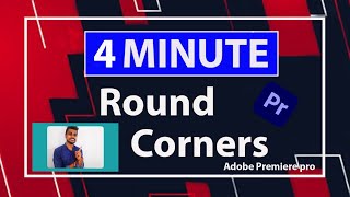 Round Corners Effect on Video | Abode Premiere Pro 2020 | No Layer Mask | The Editor