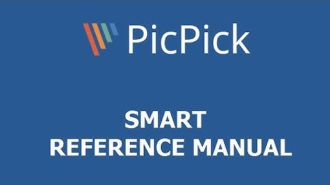 PicPick v5.1.1 - smart & granular user manual - FULL