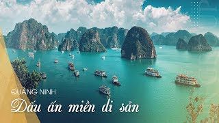 Ha Long - Quang Ninh | Imprints of the heritage domain