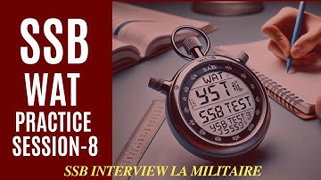 SSB Interview Psychology Test | WAT Practice Exercise 8 | Crack SSB with Confidence