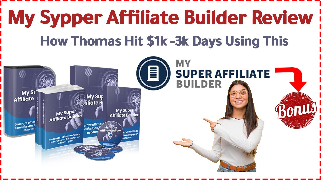 my super affiliate builder reviews 2020 - my super affiliate builder review plus bonuses