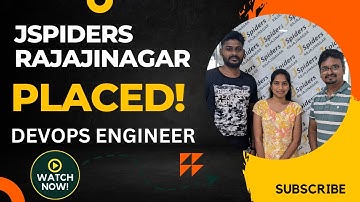 I GOT PLACED AS A Devops Engineer IN TOP MNC COMPANY FROM JSPIDERS RAJAJINAGAR.