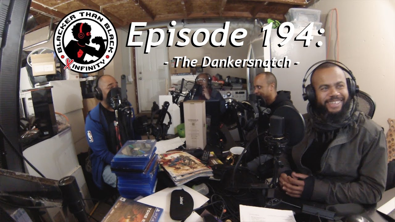 Eps 194: The Dankersnatch