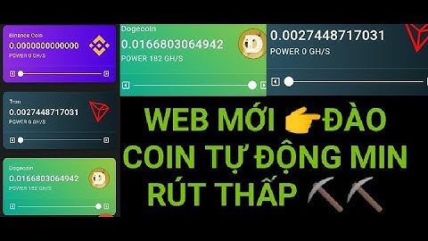web MỚI đào coin BNB - TRX - DOGE - BTC. free 180gh - min rút thấp,web mới cơ hội rút về khá cao...!