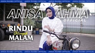 Hot dangdut Anisa Rahma  || RINDU DI TENGAH MALAM album beda rasa   cover and lyric