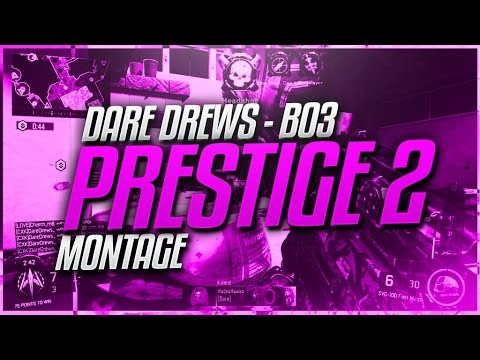 Dare Drews - BO3 Prestige 2 Montage - Dare Drews - BO3 Prestige 2 Montage