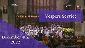 Vespers Service of Music for Advent 2022