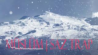 Müslüm L Saz Trap Müzik