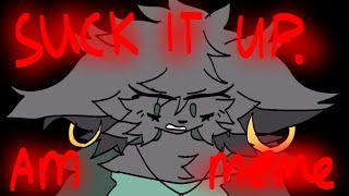 SUCK IT UP // animation meme // gift for @Kitty_Animates