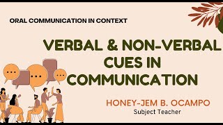 Verbal and Non-Verbal Cues in Communication
