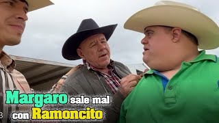 Margaro sale mal con Ramoncito