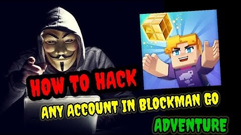 HOW TO HACK ANY ACCOUNT IN BLOCKMAN GO 😱😍