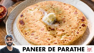 Paneer Ka Paratha | पनीर पराठा बनानेका आसान तरीका | Chef Sanjyot Keer