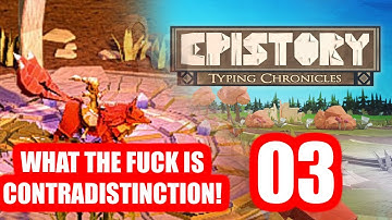 IS THAT EVEN A REAL WORD?! - Epicstory Typing Chronicles - 03