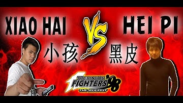 KOF98 // LIVE // Xiao Hai 小孩 vs Hei Pi 黑皮 // FT10 // 02/01/2018 // Crazy Fight !!!