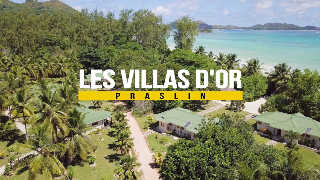Les Villas D'Or à Praslin, Seychelles - YouTube