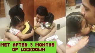 Daughter Met his dad after 3 months of LOCKDOWN|| Emotional movement for both || must warch ||