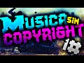 Mejor música sin Copyright-Para Gameplays y Tutoriales 1#