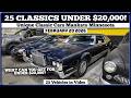 25 Classics Under 20K! Quick Look - Unique Classic Cars Mankato February 20 2026