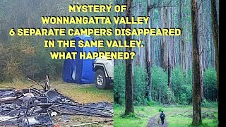 6 Separate Campers Disappear in Wonnangatta Valley.  What Happened to them?