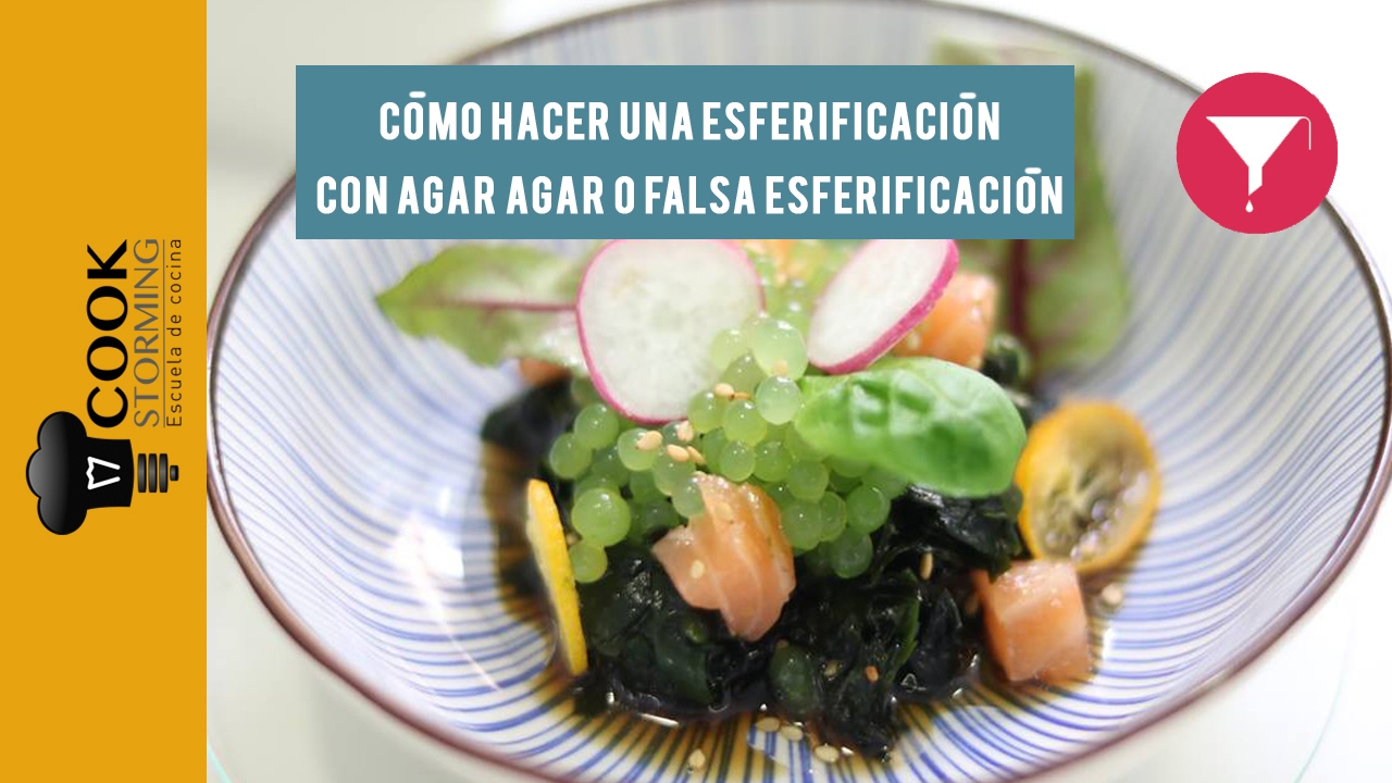 Cómo hacer una esferificación con agar agar o falsa esferificación