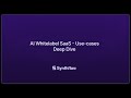 AI Whitelabel SaaS - Use-cases Deep Dive