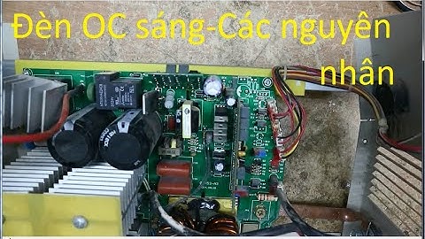 Máy Hàn báo lỗi 0C-Một số nguyên nhân.