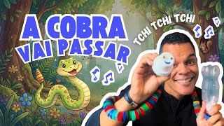 A cobra vai passar (tchi, tchi, tchi) - Prof. Givanilson Soares
