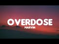 Marvin Overdose Lyrics Crayon Ayra Starr LADIPOE Magixx Boy Spyce