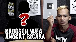 KABOGOH WIFA ANGKAT BICARA, VODCASTABDITV