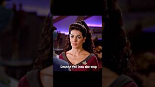 Deanna Fell Into The Trap.