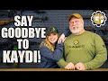 Kaydi Is Leaving