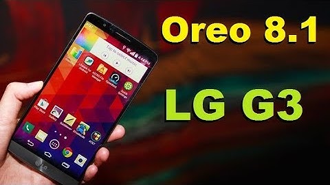 How To Update Android Oreo 8.1 In LG G3 (AICP 13.1) Pure Stock Android