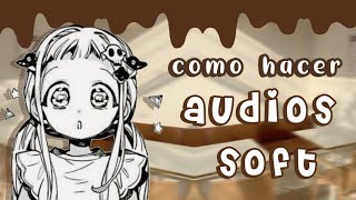 como hacer audios soft 🎻 screenshot 1