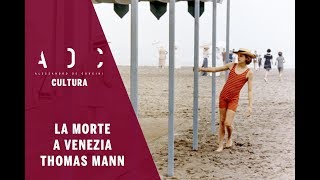 Death in Venice, by Thomas Mann