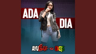 Ada Dia (feat. OKQ5) (Kentrung)