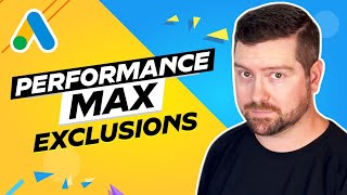 How To Exclude Audiences In Performance Max Campaigns In Google Ads