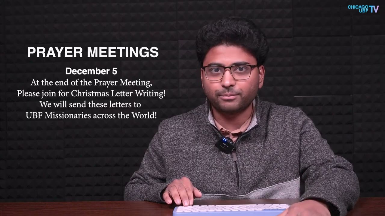 Chicago UBF TV News December 2025 Week 1 - Advent Begins and Important Christmas Announcements