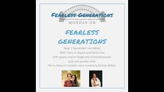 Fearless Generations 12 Steps to Freedom Step 7 Surrender Humbled Season 9